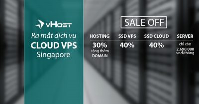vHost ra mắt dịch vụ Cloud VPS Singapore, có khuyến mãi lớn đi kèm
