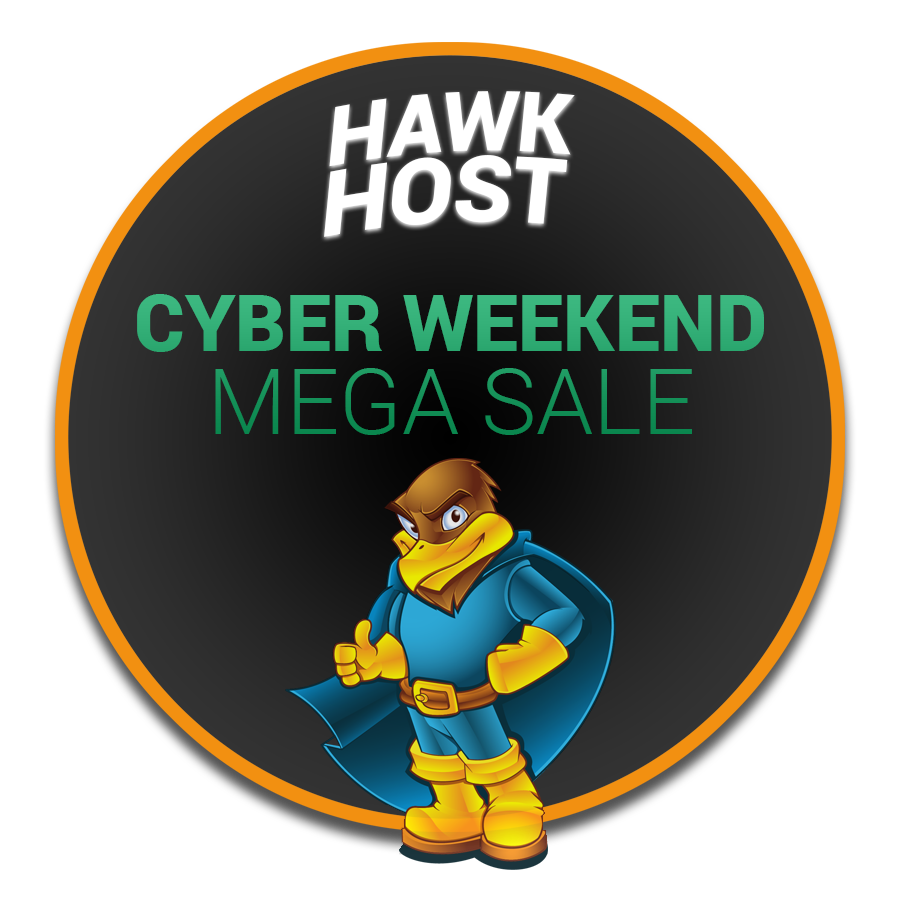 Hawk Host Cyber Monday