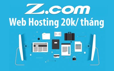 Đăng ký Web Hosting tại Z.com, giá chỉ 20k/tháng