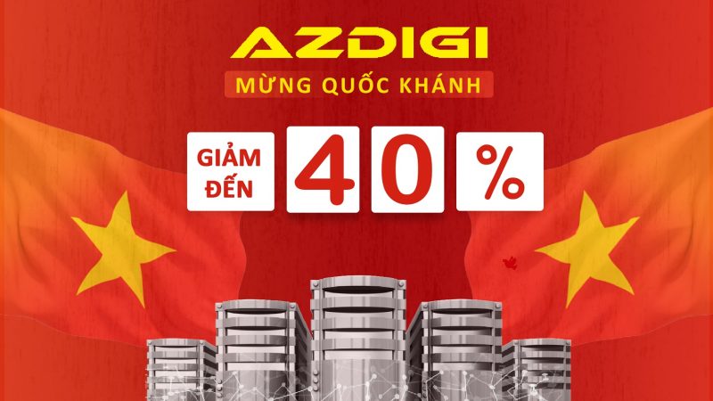 Mừng Quốc Khánh, AZDIGI ưu đãi giảm tới 40%