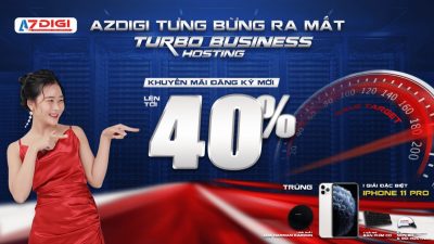 Ra mắt Turbo Business Hosting, AZDIGI khuyến mại tới 40%, tặng iPhone 11 Pro