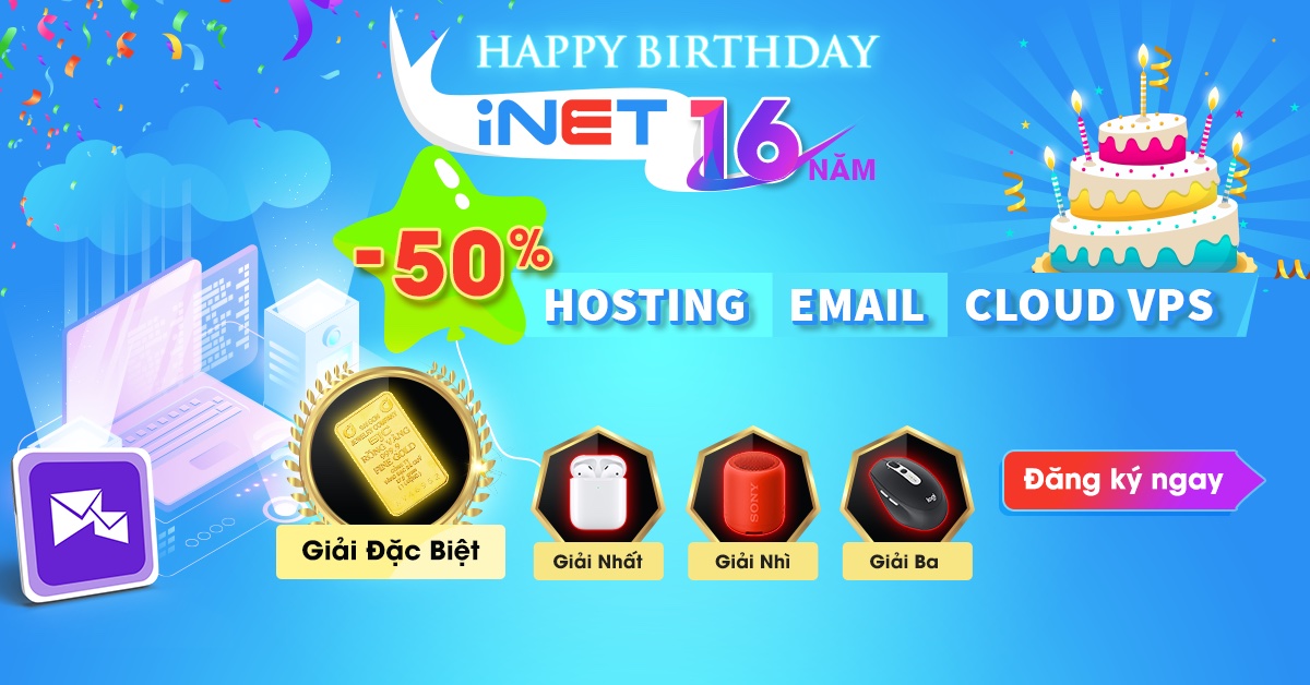 iNET mừng sinh nhật 16 tuổi, giảm giá lớn tất cả dịch vụ 2