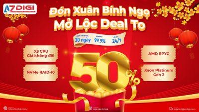 AZDIGI ưu đãi Tết Bính Ngọ: Giảm đến 50% Hosting & VPS